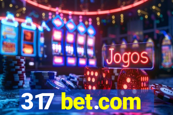 317 bet.com